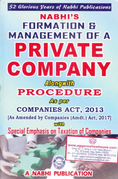 Nabhi's Formation & Management of a Private Company Alongwith Procedure as per Companies act, 2013 Edition 2018