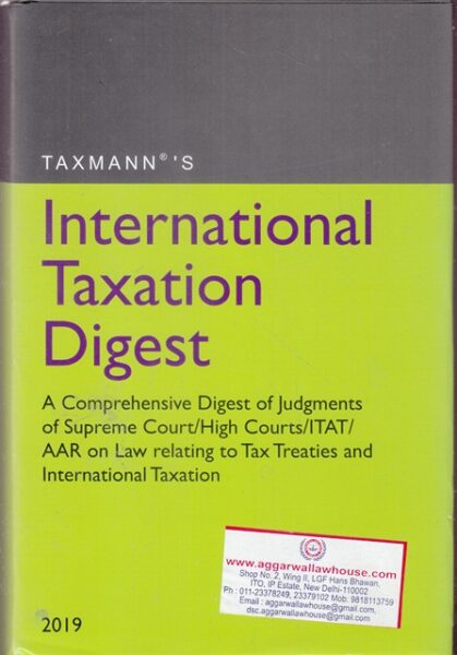 Taxmann's international Taxation Digest Edition 2019