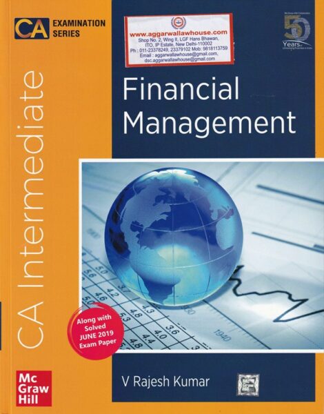 McGraw Hill's Financial Management CA Intermediate New Course by V Rajesh Kumar for Nov 2019 Exams