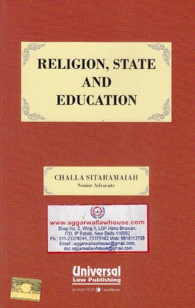 Universal Religion, State and Education by CHALLA SITARAMAIAH Edition 2017