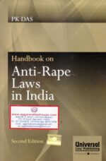 Universal's Handbook on Anti - Rape Laws in India by P K DAS Edition 2017