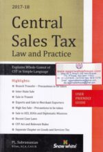 Snow white Central Sales Tax Law and Practice by P L SUBRAMANIAN Edition  2017