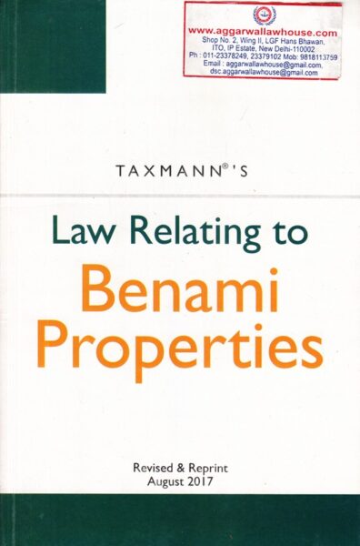 Taxmann's Law Relating to Benami Properties Edition 2017