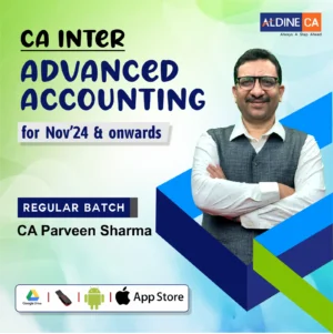 Video Lecture Advanced Accounting For CA Inter New Syllabus by Parveen Sharma Applicable for May 2024 & Nov 2024 Exam Available in Google Drive