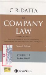 Lexis Nexis CR DATTA on Company Law [Set of 5 Vols] with Consolidated Table of Cases & Subject Index Edition 2017