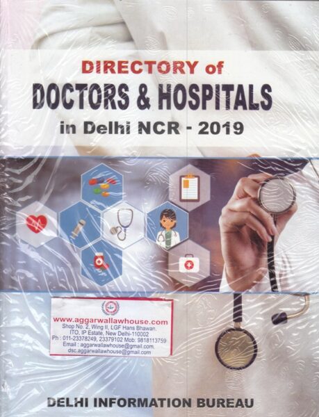 Delhi Information Bureau Directory of Doctors & Hospitals in Delhi NCR 2019
