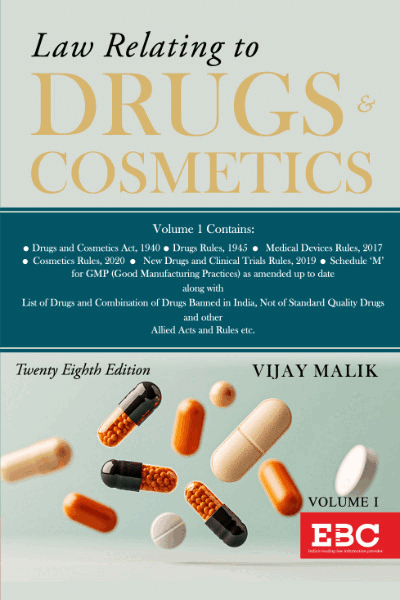 EBC Law Relating to Drugs and Cosmetics Set of 2 Vols by Vijay Malik 28th Edition 2025