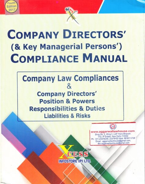 Xcess Infostore Company Directors and KMPs Compliance Manual Edition 2017
