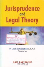 Asia's Jurisprudence and Legal Theory by LELLALA VISHWANADHAM Edition 2014