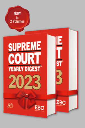 EBC Supreme Court Yearly Digest 2023 (Set of  2 Vols) by SURENDRA MALIK, SUMEET MALIK & SUDEEP MALIK Edition 2024