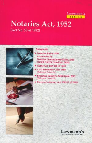 Lawmann's Kamal Publishers Notaries Act 1952 Edition 2025