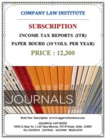 CLI Subscription Income Tax Reports Paper Bound (10 Vols. per year) Edition 2021