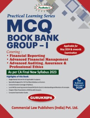 Commercial CA Final Padhuka Practical Learning Series MCQ Book Bank Group 1 New Syllabus By Gurukripa Applicable for May 2024 Exam