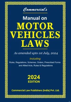 Commercial's Manual On Motor Vehicles Laws Covering Act Edition 2024