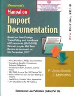Commercial's Manual on Import Documentation by P VEERA REDDY & P MAMATHA Edition 2018
