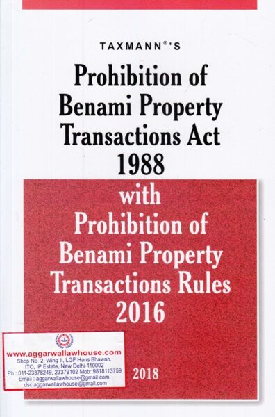 Taxmann's Prohibition of Benami Property Transactions Act 1988 Edition 2018