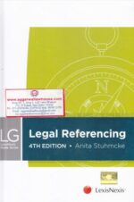 Lexis Nexis Legal Referencing by ANITA STUHMCKE Edition 2017