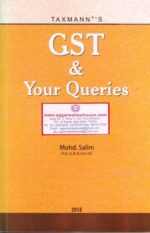 Taxmann's GST & Your Queries by MOHD SALIM Edition 2018