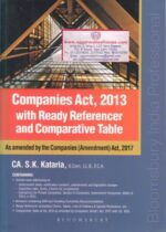 Bloomsbury Companies Act 2013 with Ready Referencer and Comparative Table by SK KATARIA Edition 2018