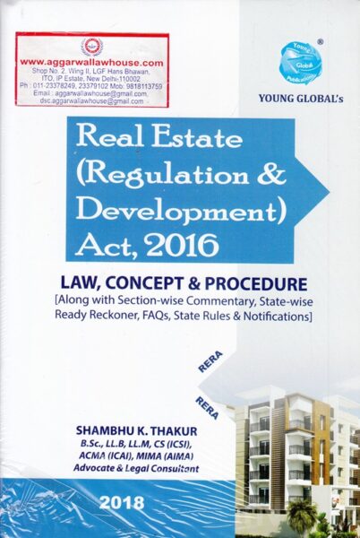 Young Global's Real Estate (Regulation & Development) Act 2016 by SHAMBHU K THAKUR Edition 2018
