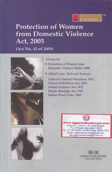 Lawmann's Kamal Publishers Protection of Women from Domestic Violence Act 2005 Edition 2018