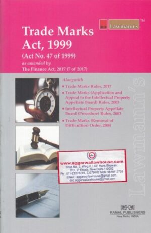 Lawmann's Kamal Publishers Trade Marks Act 1999 Edition 2018