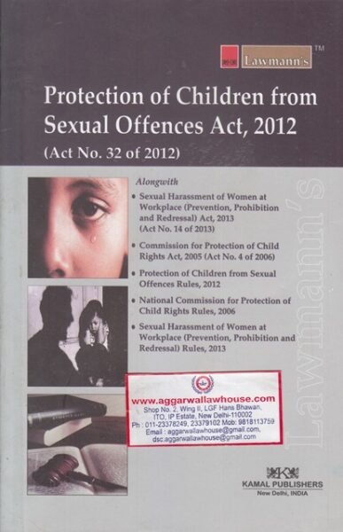 Lawmann's Kamal Publishers Protection of Children From Sexual Offences Act 2012 Edition 2018