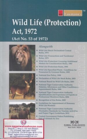 Lawmann's Kamal Publishers Wild Life (Protection ) Act 1972 Edition 2018