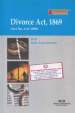 Lawmann's Kamal Publishers Divorce Act 1869 Edition 2018