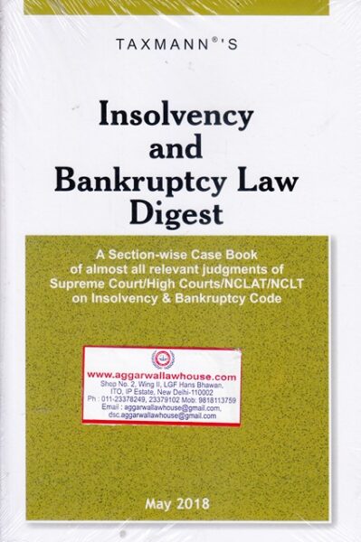 Taxmann's Insolvency and Bankruptcy Law Digest Edition 2018