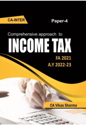 RDV Classes Comprehensive Approach to Income Tax (Paper 4) FA 2021 A.Y 2022-23 For CA Intermediate by Vikas Sharma Applicable for May / Nov 2022 Exams