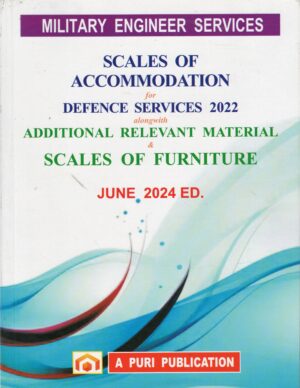 Puri Publication Military Engineer Services Scales of Accommodation for Defence Service by VK PURI Edition 2024