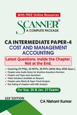 Shuchita Solved Scanner Cost and Management Accounting for CA Intermediate Paper-4 by CA Nishant Kumar Applicable for Sept.2026/Jan.2027 Exam