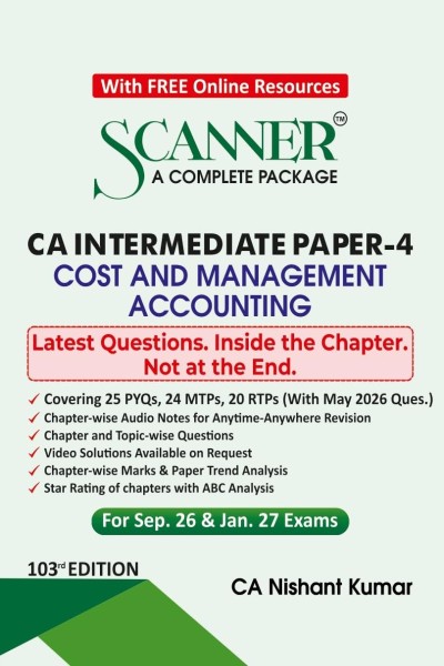 Shuchita Solved Scanner Cost and Management Accounting for CA Intermediate Paper-4 by CA Nishant Kumar Applicable for Sept.2026/Jan.2027 Exam