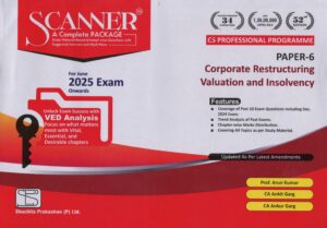 Shuchita Prakashan Solved Scanner CS Professional Module II Paper 6 Syllabus 2022 Corporate Restructuring Valuation and Insolvency by Arun Kumar and Ankit Garg Applicable for June 2025 Exams