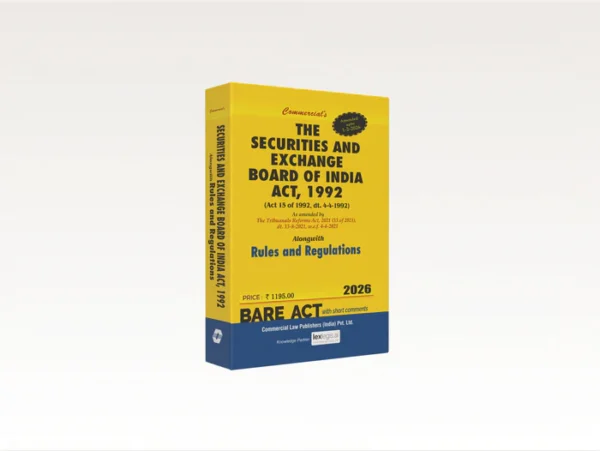 Commercial Bare Act The Securities and Exchange Board of India Act 1992 Amended Upto 1-2-2026 Edition 2026