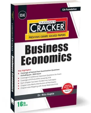 Taxmann CA Foundation Cracker Business Economics New Syllabus By Ritu Gupta applicable for exams (paper-4)May 2026/Sept.2026 16th Edition 2026