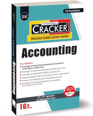 Taxmann Cracker Accounting for CA Foundation Paper 1 New Syllabus by S k Agrawal & Manmeet Kaur Applicable for May.26/Dec.2026 Exams 16th Edition 2026