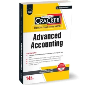 TAXMANN CRACKE00R ADVANCED ACCOUNTING FOR CA INTERMEDIATE APPLICABLE FOR MAY 2026/SEPT.2026 EXAMS GROUP-1 PAPER-1 BY CA PARVEEN SHARMA AND CA KAPILESHWAR BHALLA 14TH EDITION