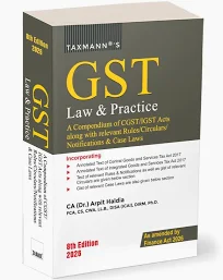 Taxmann GST Law & Practice A Compendium of CGST IGST Acts along with relevant Rules Circulars Notification & Case Laws by CA Dr Arpita Haldia & CA Mohd Salim As Amended by Finance Act 2026