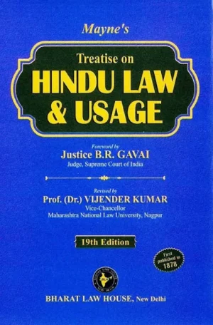 Mayne's Treatise On Hindu Law & Usage by JUSTICE B.R Gavai Edition 2025