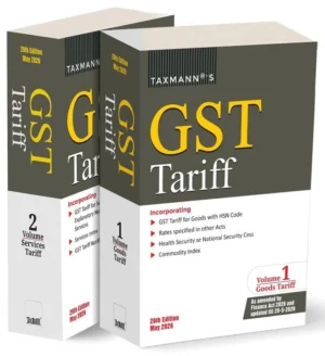 Taxmann GST Tariff in 2 Vol. As Amended by Finance Acṭ 2026 and Updaṭē till 20-05-2026