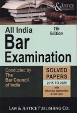 Law & Justice All India Bar Examination Solved Papers 2015 to 2025-II Edition 2026