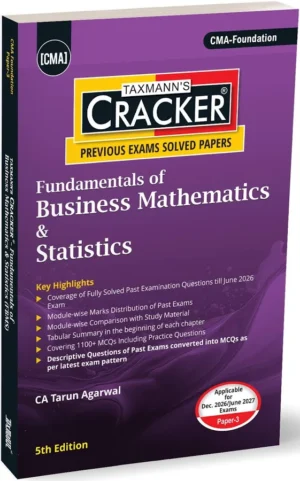 Taxmann's Cracker Fundamentals of Business Mathematics & Statistics by Tarun Agarwal 5rd Edition Dec.2026/June 2027 Exam