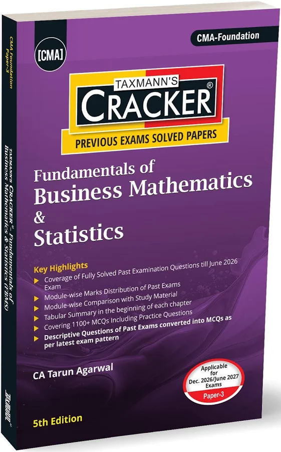 Taxmann's Cracker Fundamentals of Business Mathematics & Statistics by Tarun Agarwal 5rd Edition Dec.2026/June 2027 Exam
