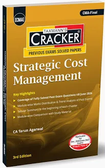Taxmann Cracker Strategic Cost Management for CMA Final by CA Tarun Agarwal Applicable for Dec 2026/June.2027 Exams