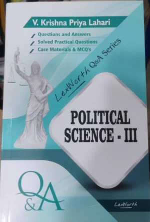 Lex worth Q & A Series Political Science-III by V.Krishna Priya Lahari Edition 2025