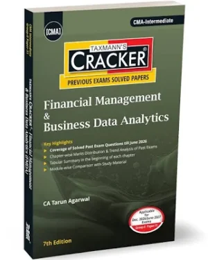 Taxmann Cracker Financial Management & Business Data Analytics New Syllabus 2022 for CMA Inter by Tarun Agarwal Group-II Paper-11 5th Edition Applicable For Dec.2026/June.2027 Examination  Edition-2026