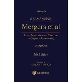 Lexis Nexis Mergers et al by S Ramanujam 5th Edition 2025