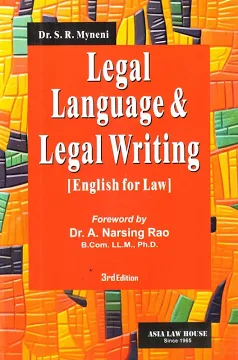 Asia's Legal Language & Legal Writing by SR MYNENI Edition 2025